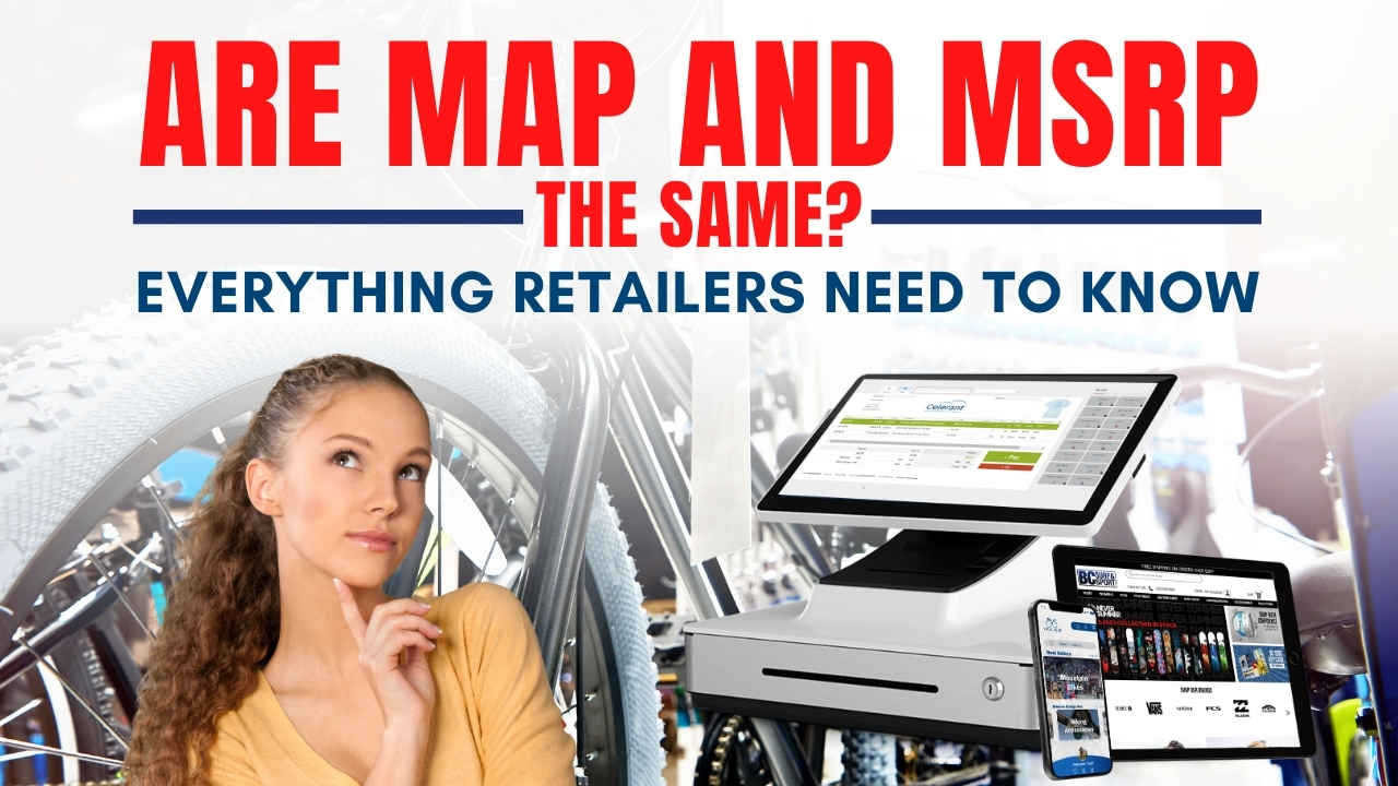 Are MAP and MSRP the Same? Everything Retailers Need To Know