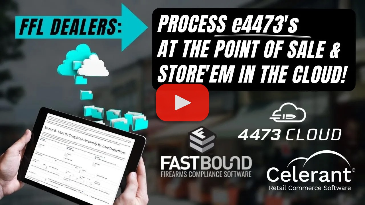 FastBound and Cloud 4473 with point of sale software integration