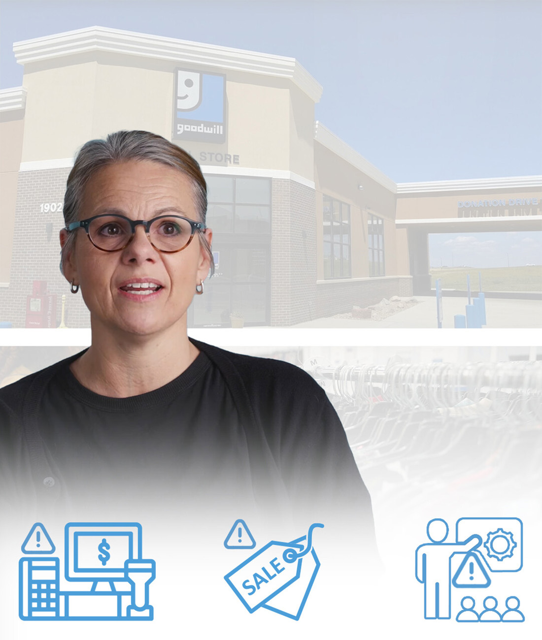 Goodwill of the Great Plains Retail Success Story Challenges