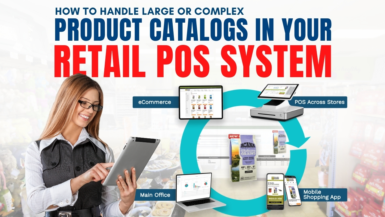 How to handle large product catalogs in your retail POS system