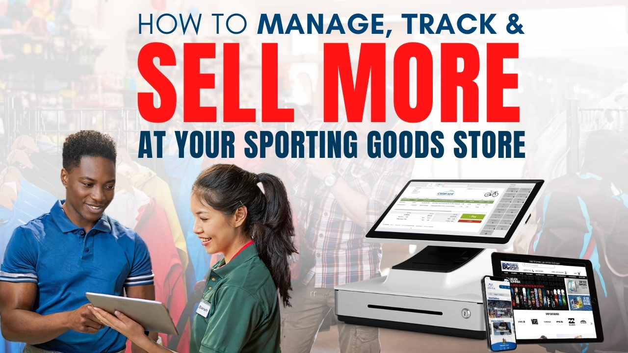How to manage and sell more products in your sporting goods store