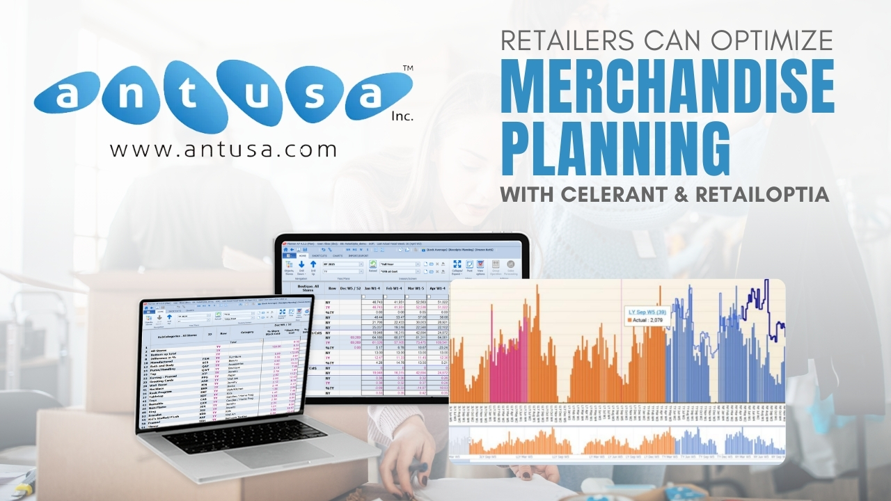 Retailers Can Optimize Merchandise Planning with Celerant and RetailOptia