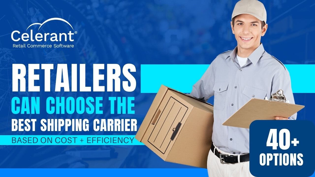 Retailers Choose the Best Shipping Carrier