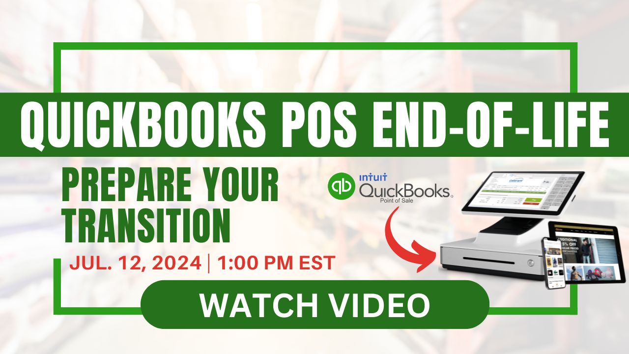 Webinar: QuickBooks POS End-of-Life: Prepare your Transition